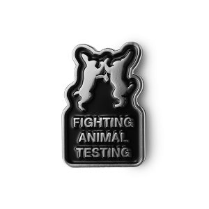 Fighting Animal Testing Pin Badge